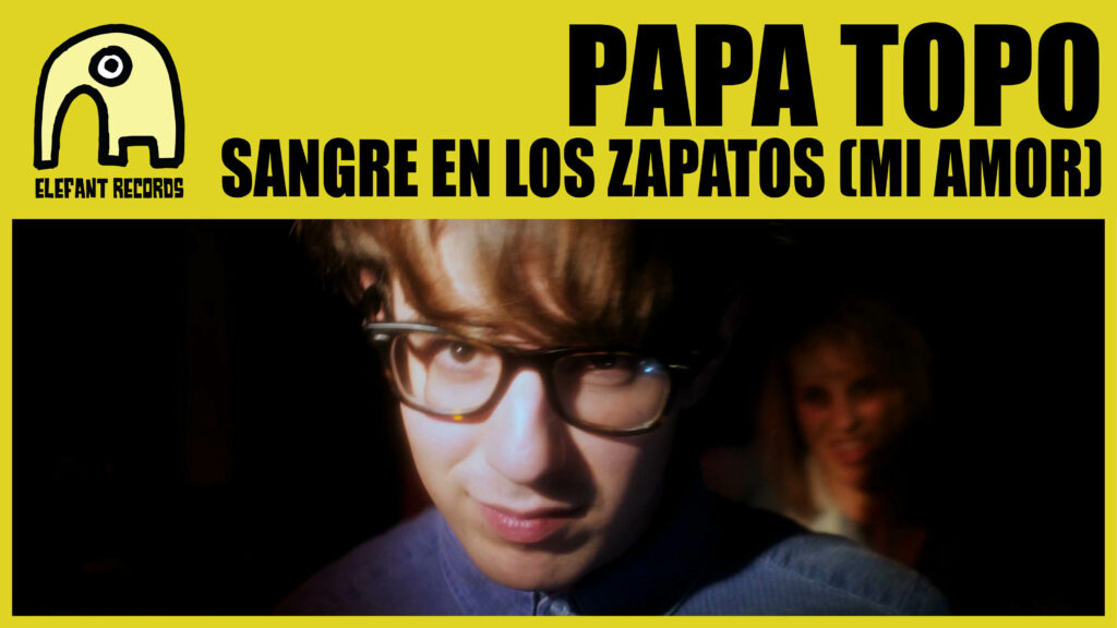 Imagen destacada de video: Sangre En Los Zapatos (Mi Amor) [Video-Clip]